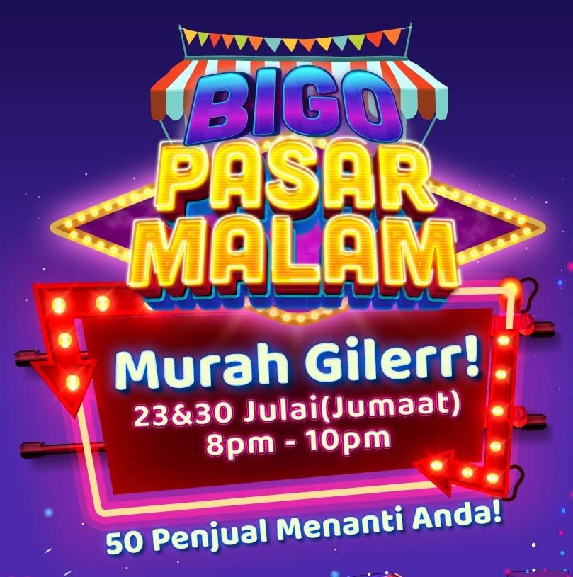 Bigo Pasar Malam 2021