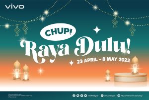 vivo Chup! Raya Dulu! campaign 2022 featured