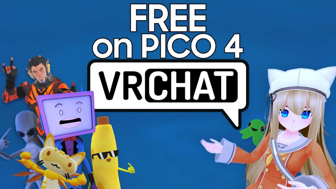 VR Chat for PICO 4 VR headset