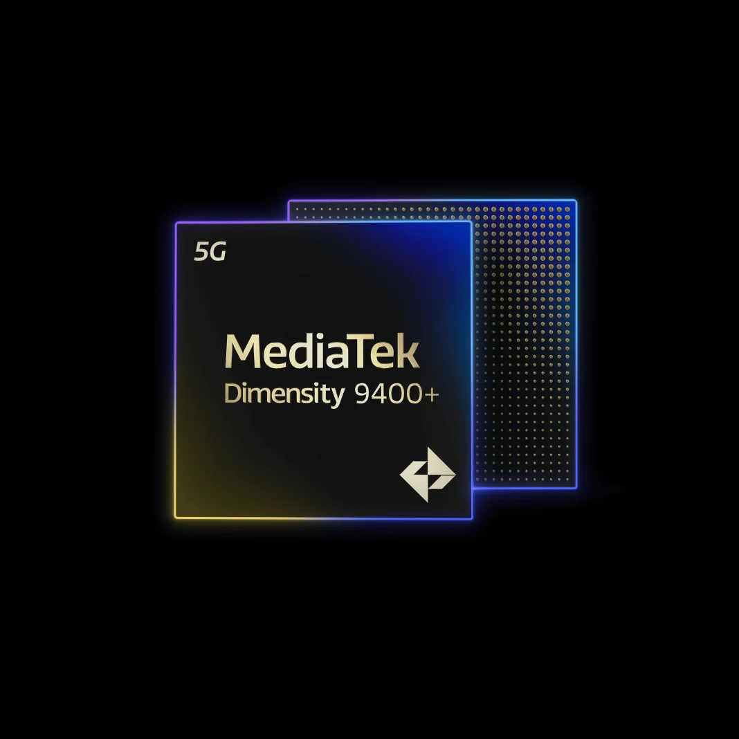MediaTek Dimensity 9400+ SoC MediaTek Dimensity 9400+ SoC