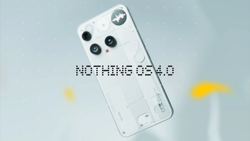Nothing OS 4.0