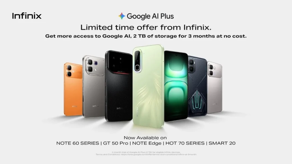 Infinix will give you 3-month worth of Google AI Plus if you buy their phones now 1