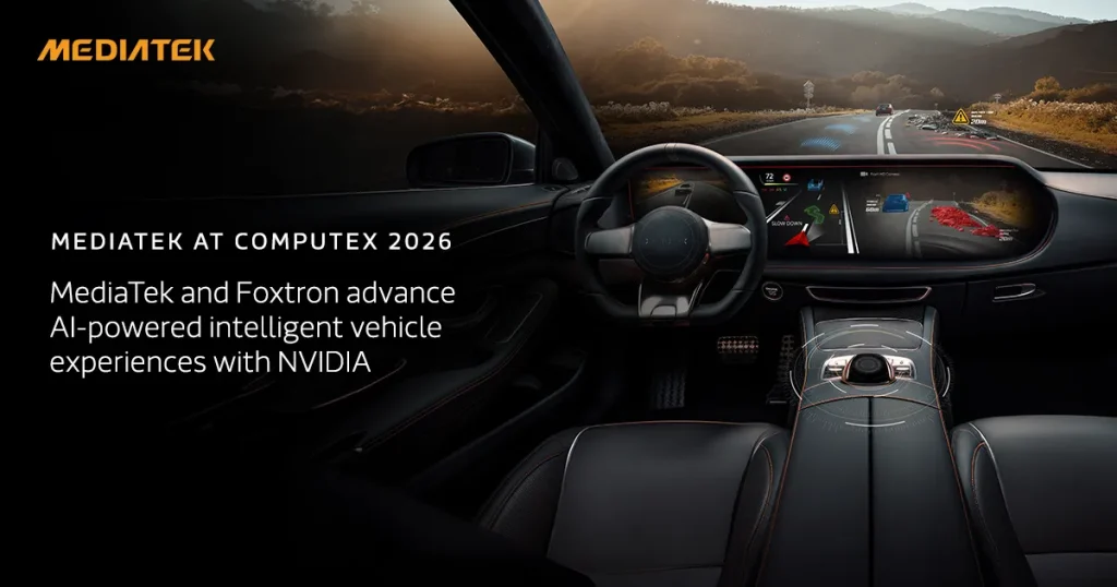 MediaTek hits big for 2026 as they join NVIDIA for RTX Spark and Foxtron for automotive partnership 2