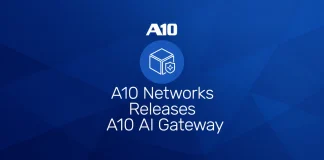 A10 Networks to launch AI Gateway control plane in Q4 2026